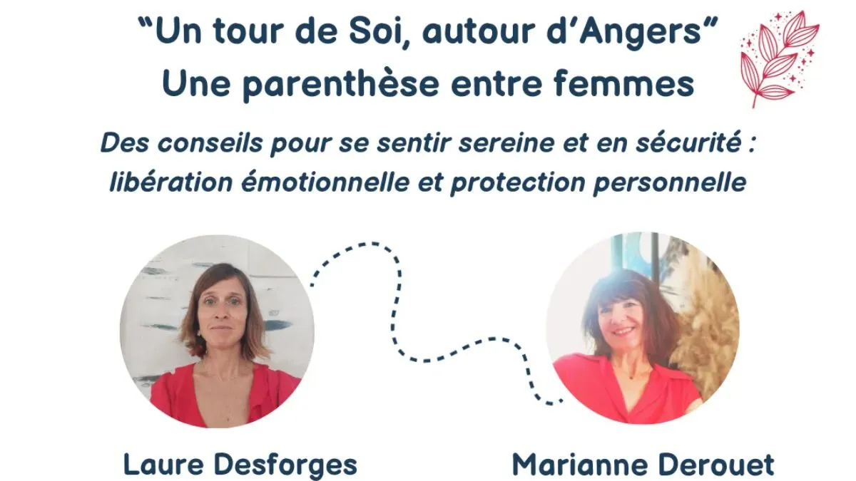 Un tour de Soi, autour d'Angers